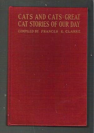 Image du vendeur pour Cats and Cats: Great Cat Stories of Our Day mis en vente par Gyre & Gimble