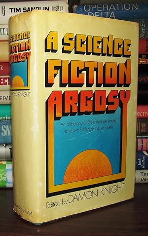 Seller image for A SCIENCE FICTION ARGOSY for sale by Rare Book Cellar