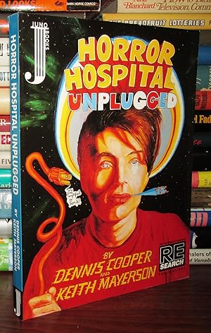 Seller image for HORROR HOSPITAL UNPLUGGED A Graphic Novel for sale by Rare Book Cellar