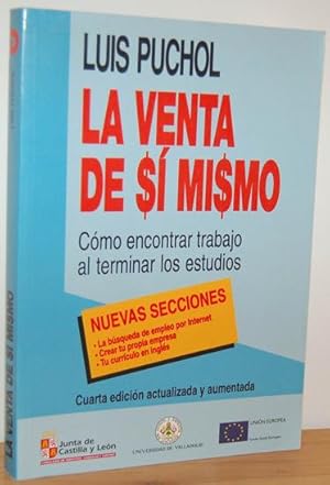 Imagen del vendedor de LA VENTA DE S MISMO. Cmo encontrar trabajo al terminar los estudios a la venta por EL RINCN ESCRITO