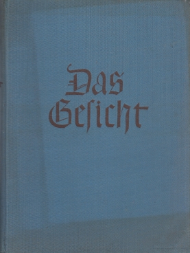 Bild des Verkufers fr Das Gesicht Ein Buch vom Sehenlernen zum Verkauf von Leipziger Antiquariat