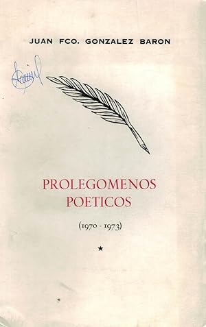 Bild des Verkufers fr PROLEGOMENOS POETICOS 1970-1973. zum Verkauf von Librera Torren de Rueda