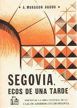 Bild des Verkufers fr SEGOVIA, ECOS DE UNA TARDE. zum Verkauf von Librera Torren de Rueda