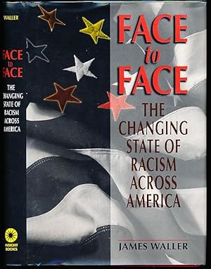 Face to Face: The Changing State of Racism Across America