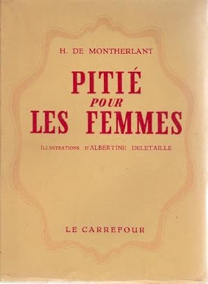 Seller image for Les jeunes filles Tome 2: Piti pour les femmes for sale by L'ivre d'Histoires
