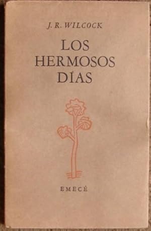 Immagine del venditore per LOS HERMOSOS DIAS venduto da Libreria anticuaria El Hierofante