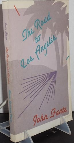 Seller image for The Road to Los Angeles for sale by Philosopher's Stone Books