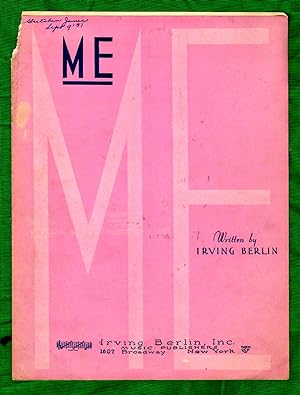 Me / 1931 Original Vintage Sheet Music (Irving Berlin)