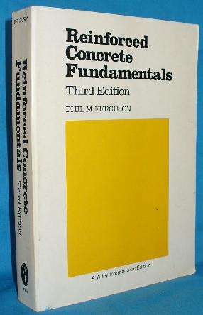 Reinforced Concrete Fundamentals. 3rd Edition