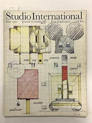 Studio International Journal of Modern Art. Incorporating The Studio. Vol. 179 / no. 923. June.