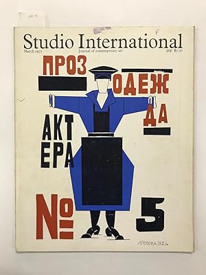 Studio International Journal of Modern Art. Incorporating The Studio. Vol. 181 / no. 931. March.