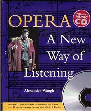 Imagen del vendedor de Opera: a New Way of Listening a la venta por Shamrock Books