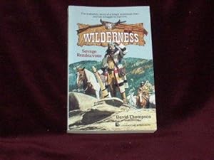 Seller image for Savage Rendezvous : Wilderness 3; for sale by Wheen O' Books