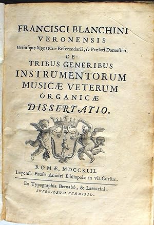 Franciscisci Blanchini Veronensis Utriusque Signaturæ Referendarii, & Prælati Domestici, de Tribu...