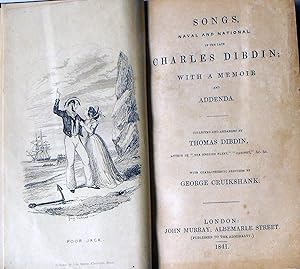 Songs, Naval and National, of the late Charles Dibdin; With a Memoir and Addenda. Collected and A...