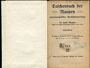 Taschenbuch der Raupen mitteleuropäischer Großschmetterlinge.