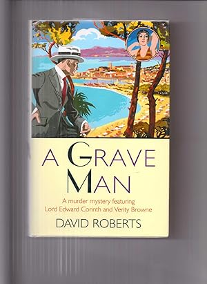 Seller image for A Grave Man for sale by Lavender Fields Books PBFA