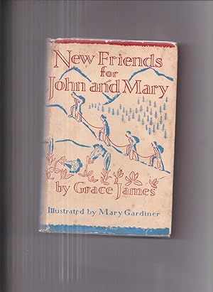 Imagen del vendedor de New Friends for John and Mary a la venta por Lavender Fields Books PBFA