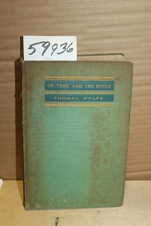 Imagen del vendedor de Of Time and the River, A Legend of Man's Hunger in his Youth a la venta por Princeton Antiques Bookshop