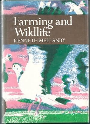 Seller image for Farming And Wildlife for sale by Holybourne Rare Books ABA ILAB