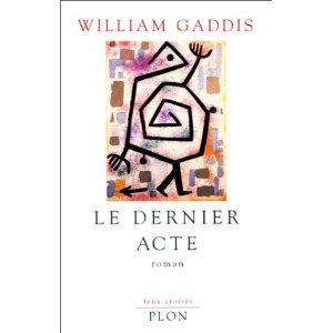 Seller image for LE DERNIER ACTE [A Frolic of His Own] for sale by Steven Moore Bookseller