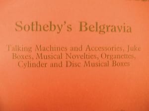 Sotheby's Belgravia Sale Catalogue Friday 23rd March 1979: Talking Machines and Accessories, Juke...