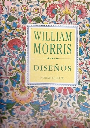 William Morris. Diseños. Cuarenta Láminas a Todo Color.