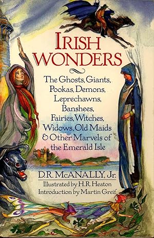 Imagen del vendedor de Irish wonders : the ghosts, giants, pookas, demons, leprechawns, banshees, fairies, witches, widows, old maids & other marvels of the Emerald Isle [The Seven Kings of Athenry -- Taming of the Pooka -- The Sexton of Cashell-- Satan's cloven hoof -- Te enchanted island -- How the lakes were made -- About the fairies (with music : Fairy dance) -- The Banshee (with music : Song of the Banshee) -- The round towers -- The police -- The Leprechaun -- The henpecked giant (with music : When I was single) -- Satan as a sculptor -- The defeat of the widows] a la venta por Joseph Valles - Books