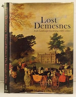 Image du vendeur pour Lost Demesnes Irish Landscape Gardening, 1660 - 1845 mis en vente par Leakey's Bookshop Ltd.