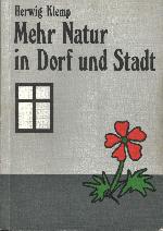 Mehr Natur in Dorf und Stadt : das Buch zur Kampagne d. BUND.