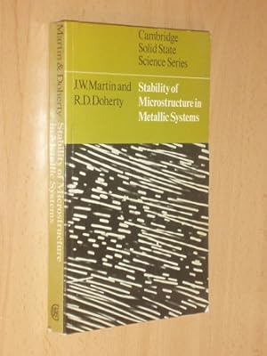 Seller image for STABILITY OF MICROESTRUCTURE IN METALLIC SYSTEMS for sale by Libros del Reino Secreto