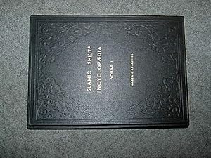 Islamic Shi'ite [Shiite] Encyclopaedia. Volume I.