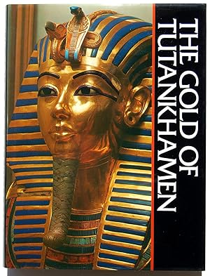 Imagen del vendedor de The Gold of Tutankhamen a la venta por North Star Rare Books & Manuscripts