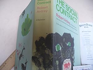 Seller image for Social Contract, a Personal Inquiry Into the Evolutionary Sources of Order and Disorder for sale by Thomas F. Pesce'