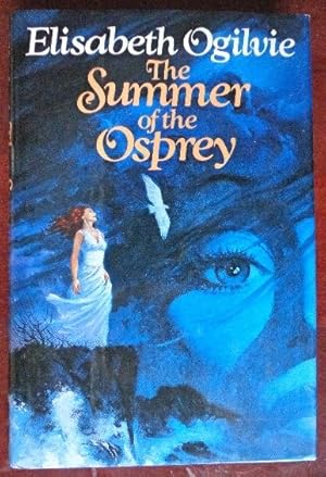 Seller image for The Summer of the Osprey for sale by Canford Book Corral