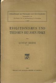 Evolutionismus und Theismus bei John Fiske.