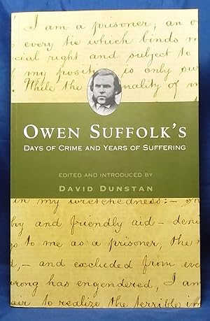 Owen Suffolk's Days of Crime and Years of Suffering