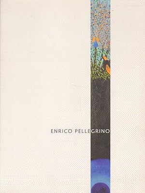 Enrico Pellegrino. Theatrum Mundi. Katalog 2007.