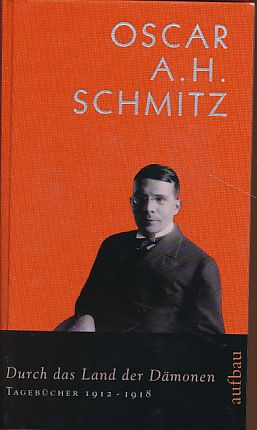 Bild des Verkufers fr Durch das Land der Dmonen. Tagebcher 1912-1918. zum Verkauf von Fundus-Online GbR Borkert Schwarz Zerfa