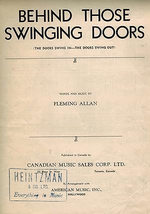 Behind Those Swinging Doors ( The Doors Swing in - the Doors Swing Out ) Vintage Sheet Music