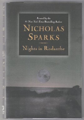 Nights in Rodanthe - 1st Edition/1st Printing