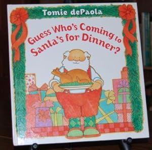 Imagen del vendedor de Guess Who's Coming to Santa's for Dinner? a la venta por HORSE BOOKS PLUS LLC