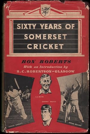 Sixty Years of Somerset Cricket