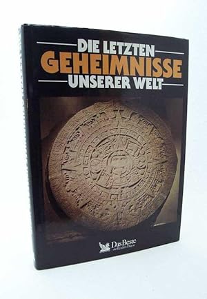 Bild des Verkufers fr Die letzten Geheimnisse unserer Welt / [bers. aus d. Franz. von Sybille A. Illfeld] zum Verkauf von Versandantiquariat Buchegger