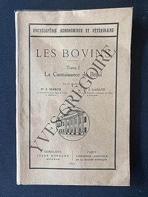 Image du vendeur pour LES BOVINS-TOME I- LA CONNAISSANCE DU BETAIL mis en vente par Yves Grgoire