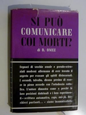 "SI PUO' COMUNICARE CON I MORTI ?"