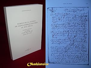 Ecrous de la justice de Saint-Germain-des-Prés au XVIe siècle - Inventaire analytique des registr...