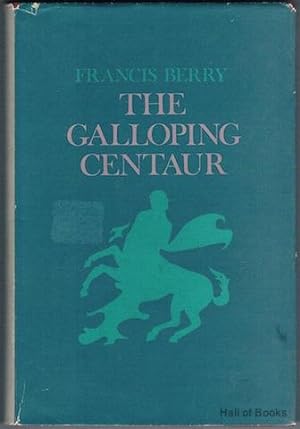 Bild des Verkufers fr The Galloping Centaur: Poems 1933-1951 zum Verkauf von Hall of Books