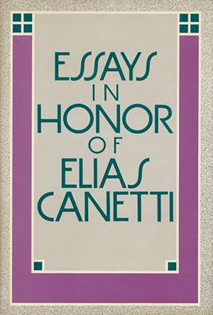 Seller image for Essays in Honor of Elias Canetti for sale by Good Books In The Woods