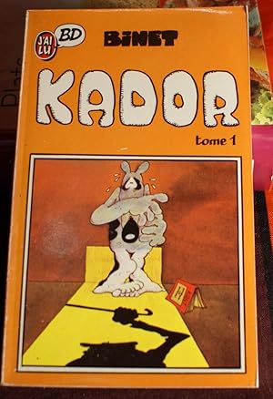 Kador - Tome 1